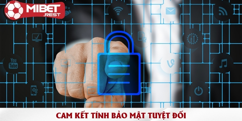 cam-ket-tinh-bao-mat-tuyet-doi